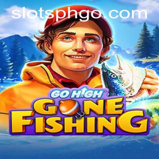 Unveiling the Thrills of GoHighGoneFishing and the Excitement of SLOTS PH